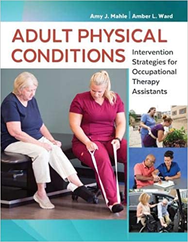 Adult Physical Conditions 1e Complete Test Bank