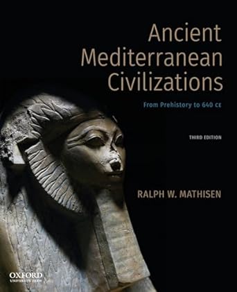 Ancient Med Civilizations 3e | Test Bank