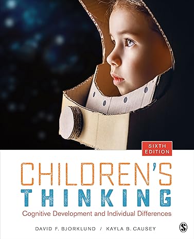 Children’s Thinking 6e Test Bank