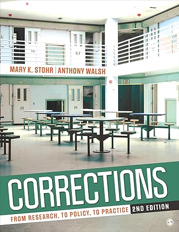 Complete Test Bank | Corrections Policy to Practice 2e