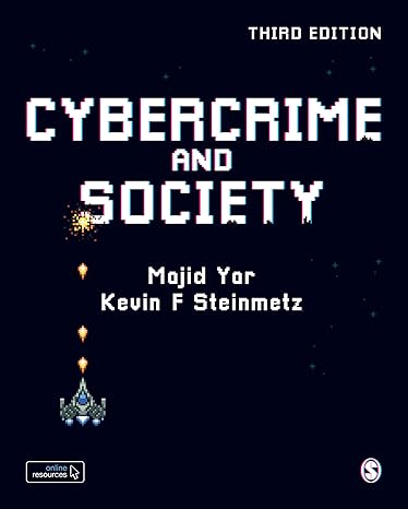 Complete Test Bank | Cybercrime and Society 3e