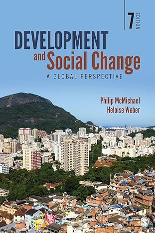 Complete Test Bank Development and Social Change 7e with Answers