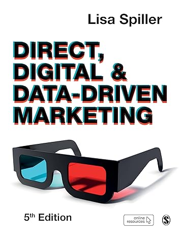 Complete Test Bank Direct Digital and Data Marketing 5e with Answers