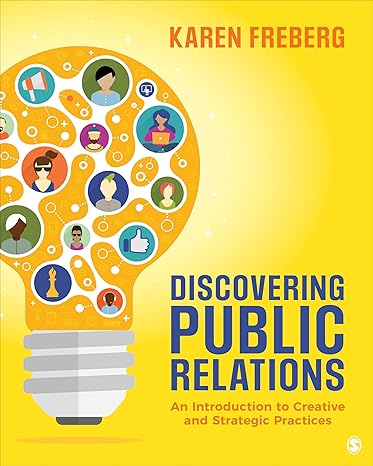Complete Test Bank Discovering Public Relations 1e with Answers