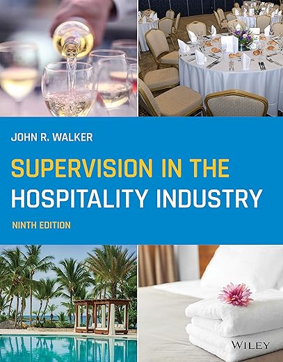 Complete Test Bank | Hospitality Supervision 9e