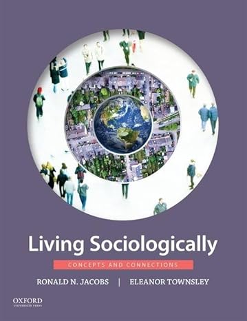 Complete Test Bank | Living Sociologically 1e Jacobs