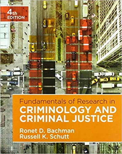 Criminology Research 4e | Test Bank by Ronet D. Bachman