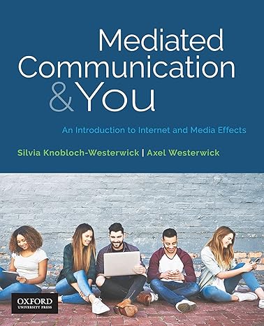 Digital Test Bank | Mediated Comm. 1e Westerwick