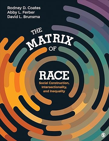 Digital Test Bank | The Matrix of Race 1e by Coates
