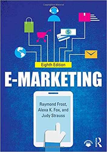 E-Marketing 8e Complete Test Bank