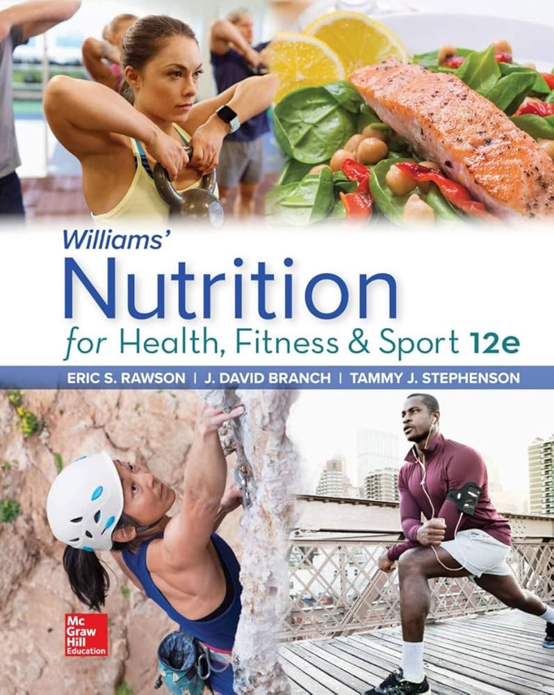 Eric Rawson - Nutrition for Sport and Fitness 12e Test Bank