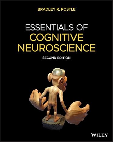 Essentials of Cognitive Neuroscience 2e Test Bank