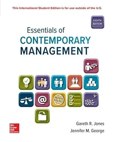Essentials of Contemporary Management 8e Test Bank