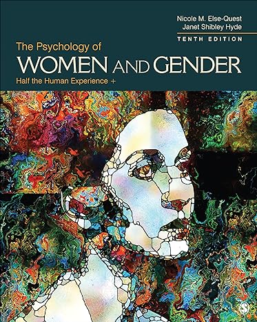 Final Test Bank | Psychology of Women and Gender 10e by Else Quest