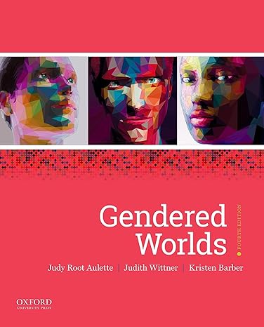 Gendered Worlds 4e | Test Bank Aulette