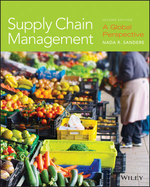 Global Supply Chain 2nd Edition | Test Bank with Key by Nada Sanders