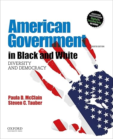 Gov in Black & White 4e | Test Bank McClain