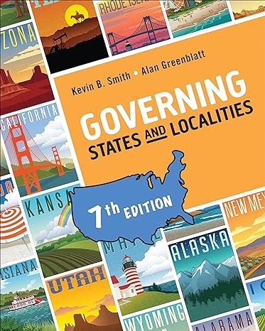Governing States and Localities 7e Test Bank
