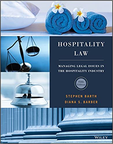 Hospitality Law 5th Edition Test Bank with Answer Key