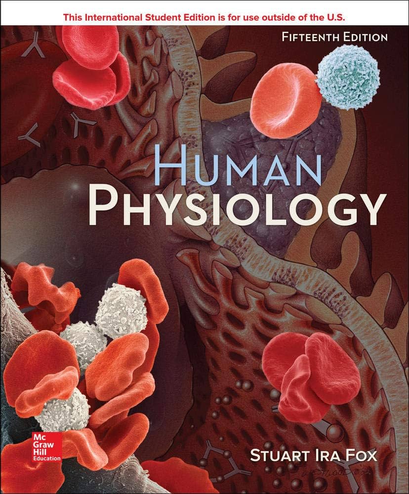 Human Physiology 15e | Test Bank with Answer Key by Stuart Fox