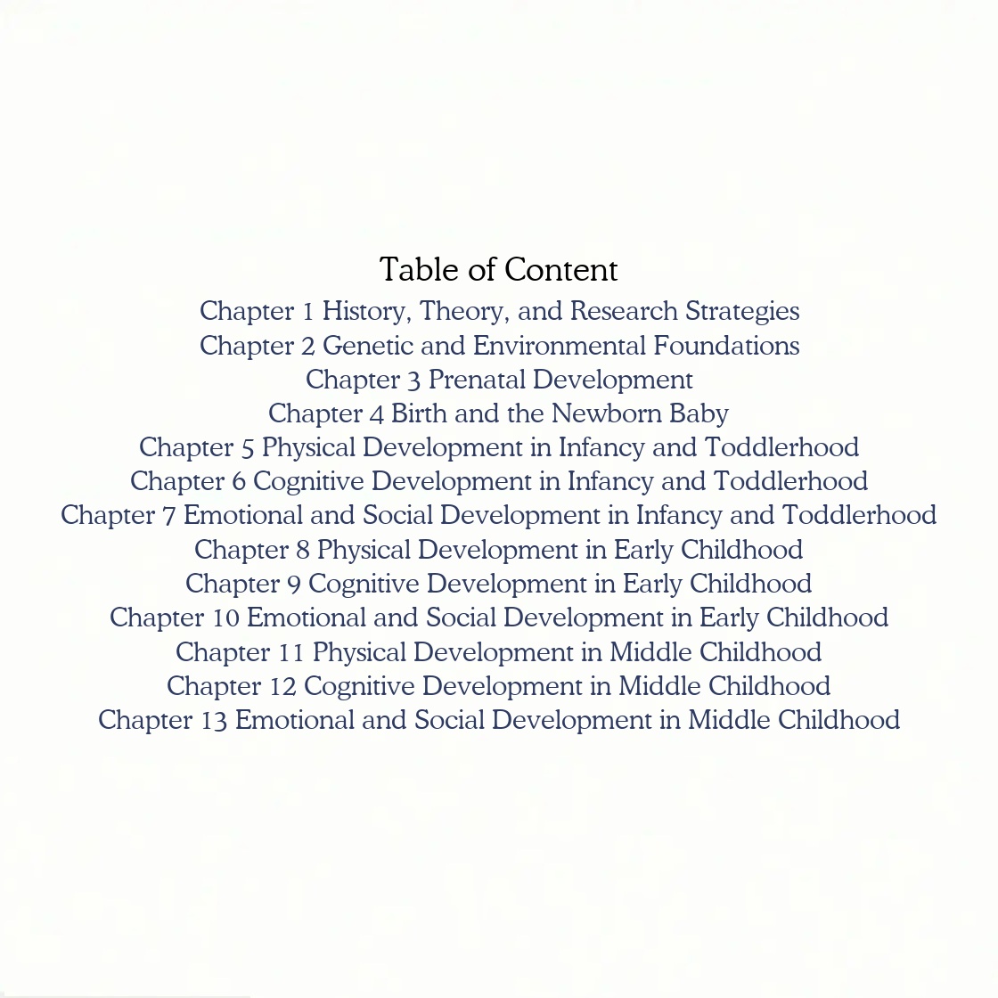 Infants and Children 9e | Test Bank with Answer Key by Laura E. Berk - Infants and Children Prenatal Through Middle Childhood by Laura E. Berk