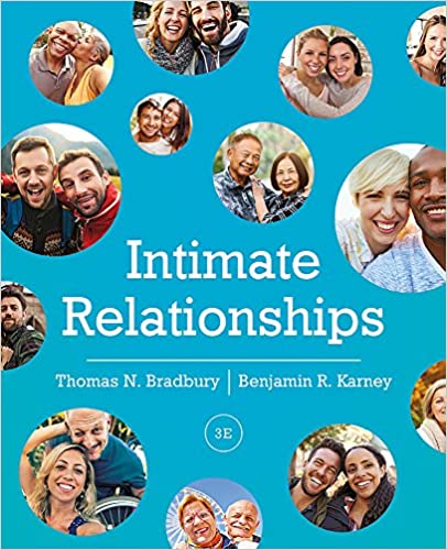 Intimate Relationships 3e | Test Bank by Thomas N. Bradbury