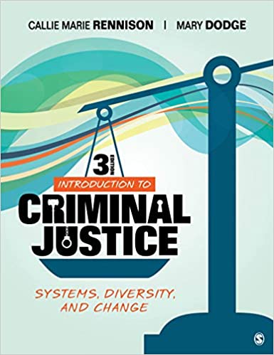 Introduction to Criminal Justice Systems 3rd Edition Test Bank