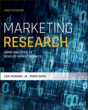 Marketing Research 12th Edition | Test Bank with Answer Key by McDaniel and Gates