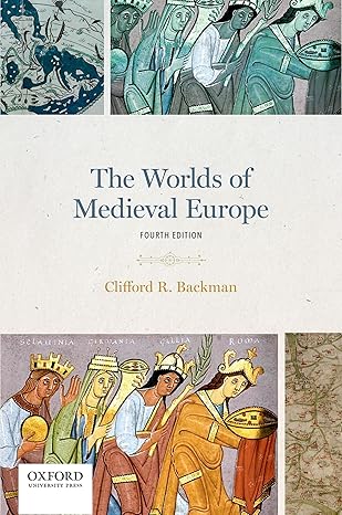 Medieval Europe 4e | Test Bank Backman