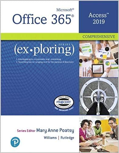 Microsoft Access 2019 1e Complete Test Bank