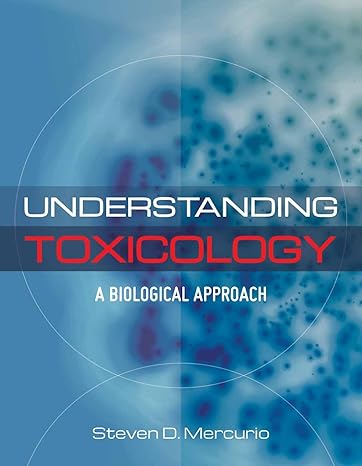 Model Test Questions | Toxicology 1e Mercurio