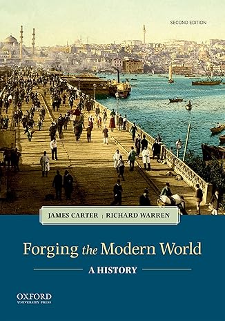 Modern World History 2e | Test Bank Carter