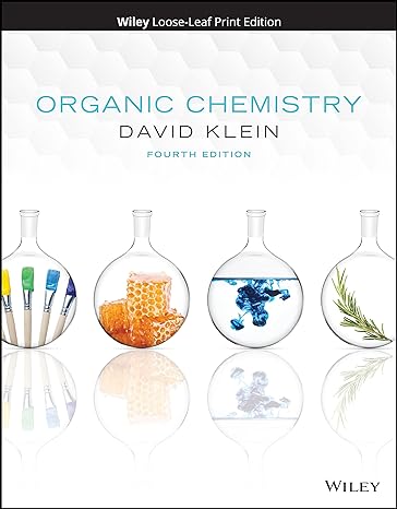Organic Chemistry 4e | Test Bank by Klein