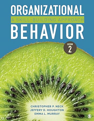 Organizational Behavior Skill-Based 2e Test Bank