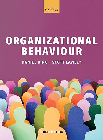 Organizational Behaviour 3e | Complete Test Bank
