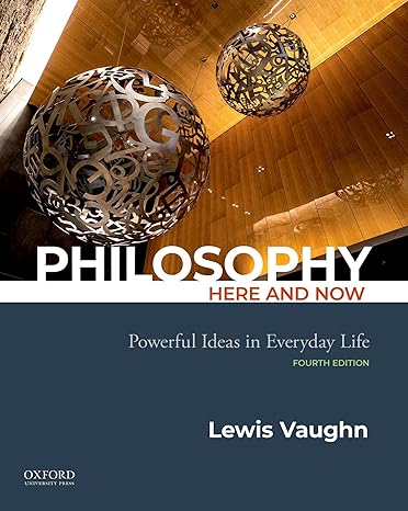 Philosophy Here & Now 4e | Practice Test Bank Vaughn