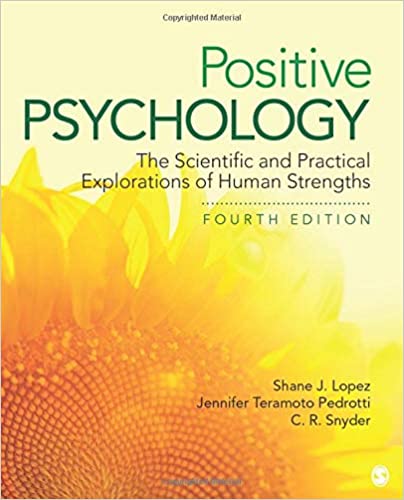 Positive Psychology 4e Complete Test Bank