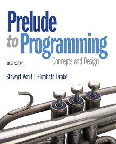 Practice Test Bank | Prelude Programming 6e Venit