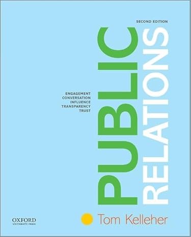 Public Relations 2e | Practice Test Bank Kelleher