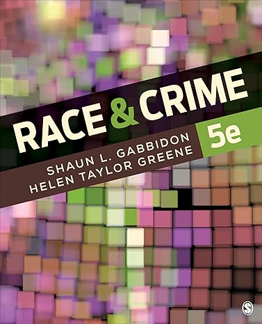Race and Crime 5e Test Bank