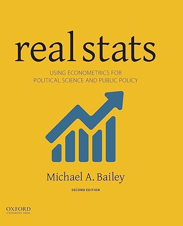 Real Stats Econometrics 2e | Test Bank Bailey
