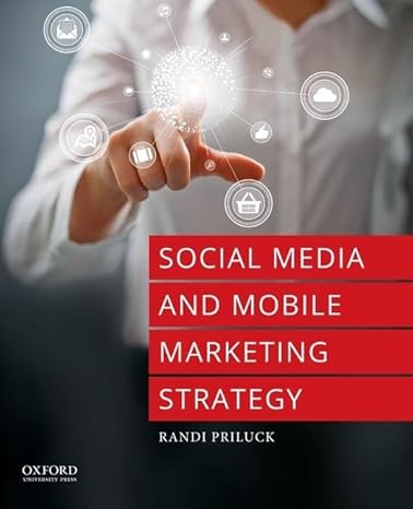 Social Media Strategy 1e | Practice Test Bank Priluck