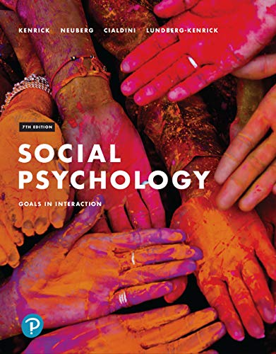 Social Psychology Goals 7th Edition | Test Bank with Key by Kenrick