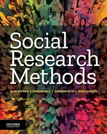 Social Research Methods 1e | Test Bank Bryman