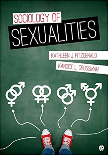 Sociology of Sexualities 1e Answer Key and Test Bank