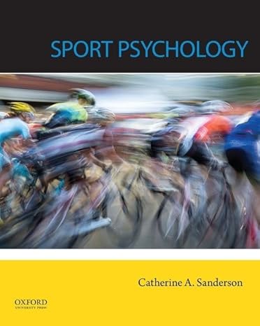 Sport Psychology 1e | Model Test Questions Sanderson