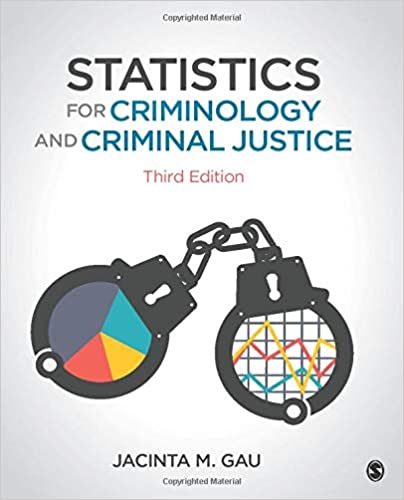 Statistics for Criminology 3e Complete Test Bank