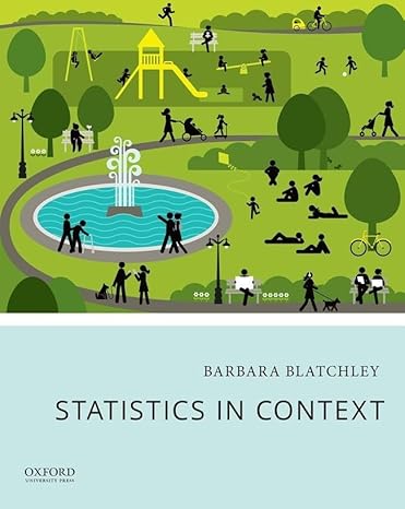 Statistics in Context 1e | Final Test Bank Blatchley