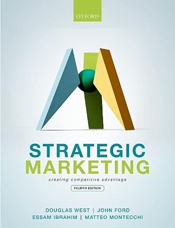 Strategic Marketing 4e | Test Bank Douglas West