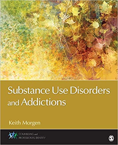 Substance Use Disorders 1e Answer Key and Test Bank
